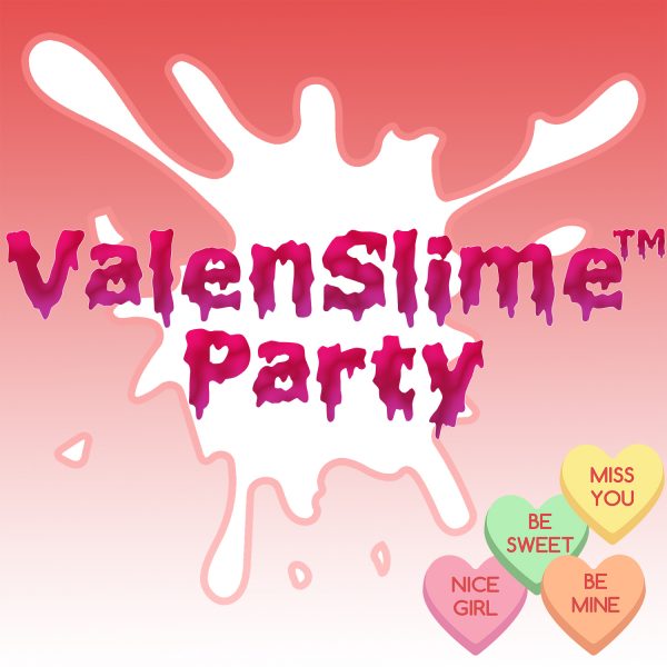 ValenSlime Party